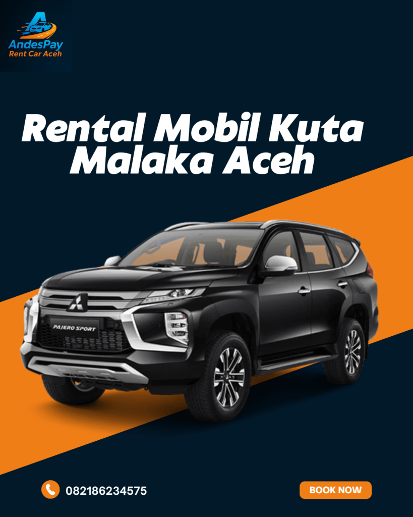 Rental Mobil Kuta Malaka