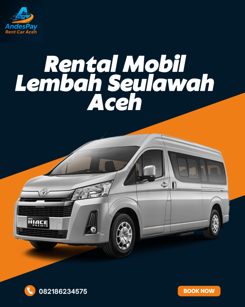 Rental Mobil Lembah Seulawah