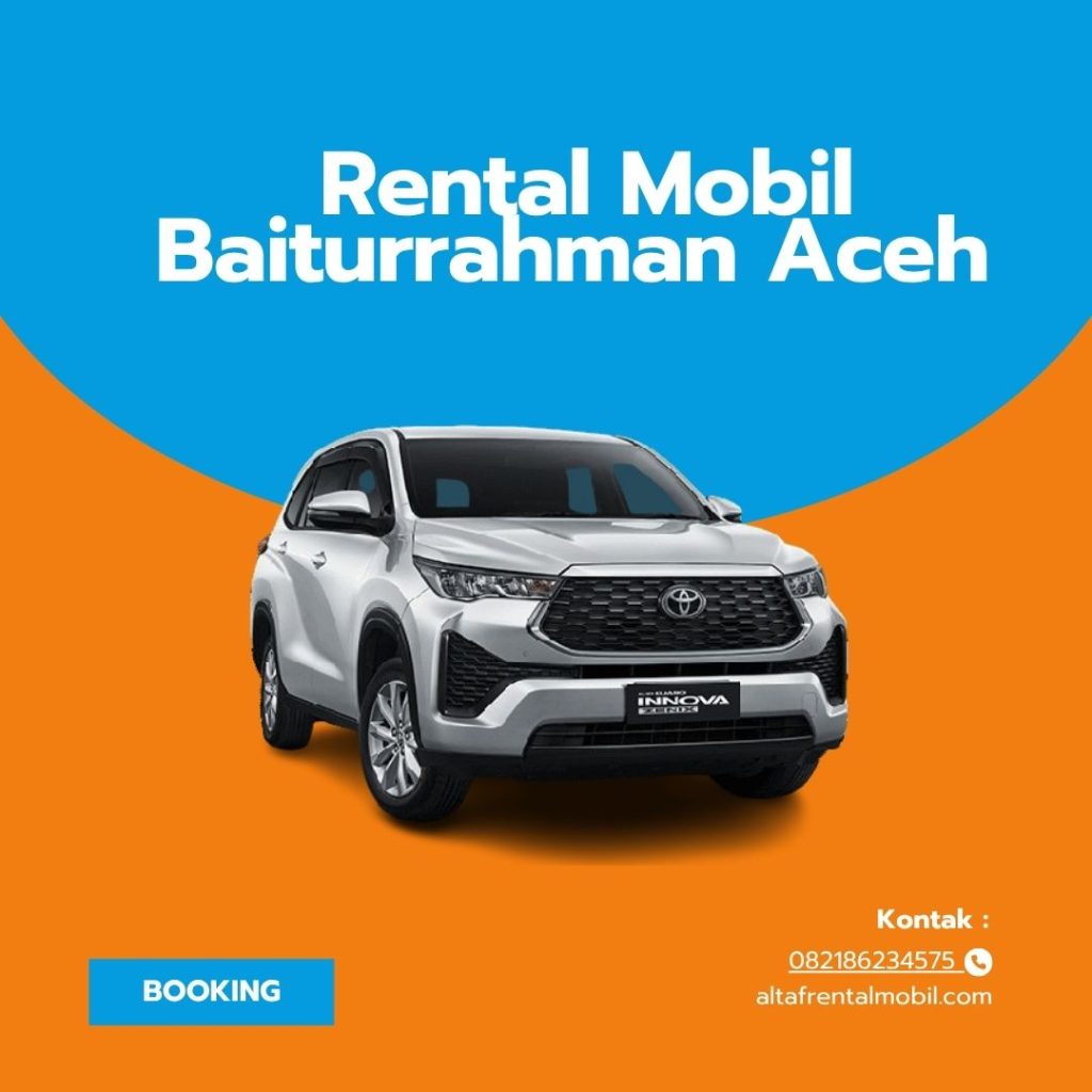 Rental Mobil Baiturrahman Aceh