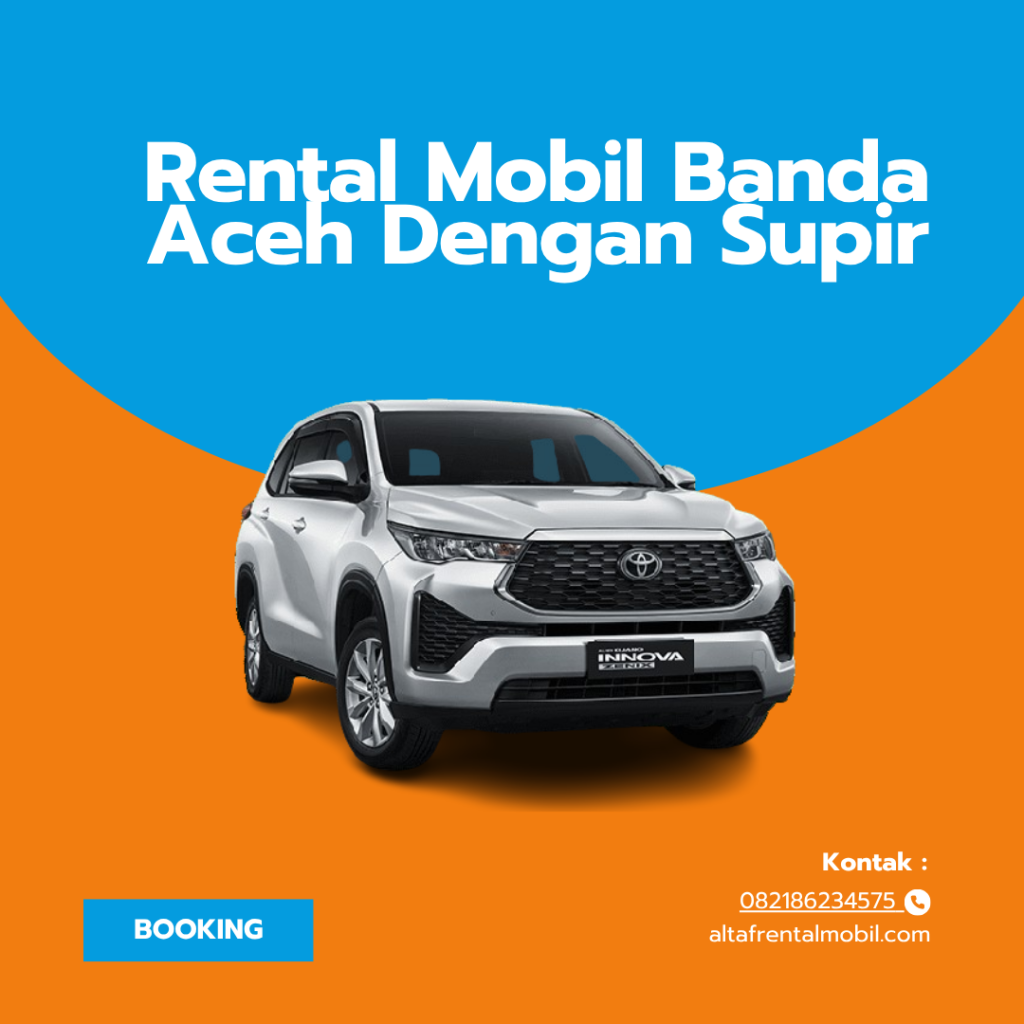 Rental Mobil Banda Aceh Dengan Supir