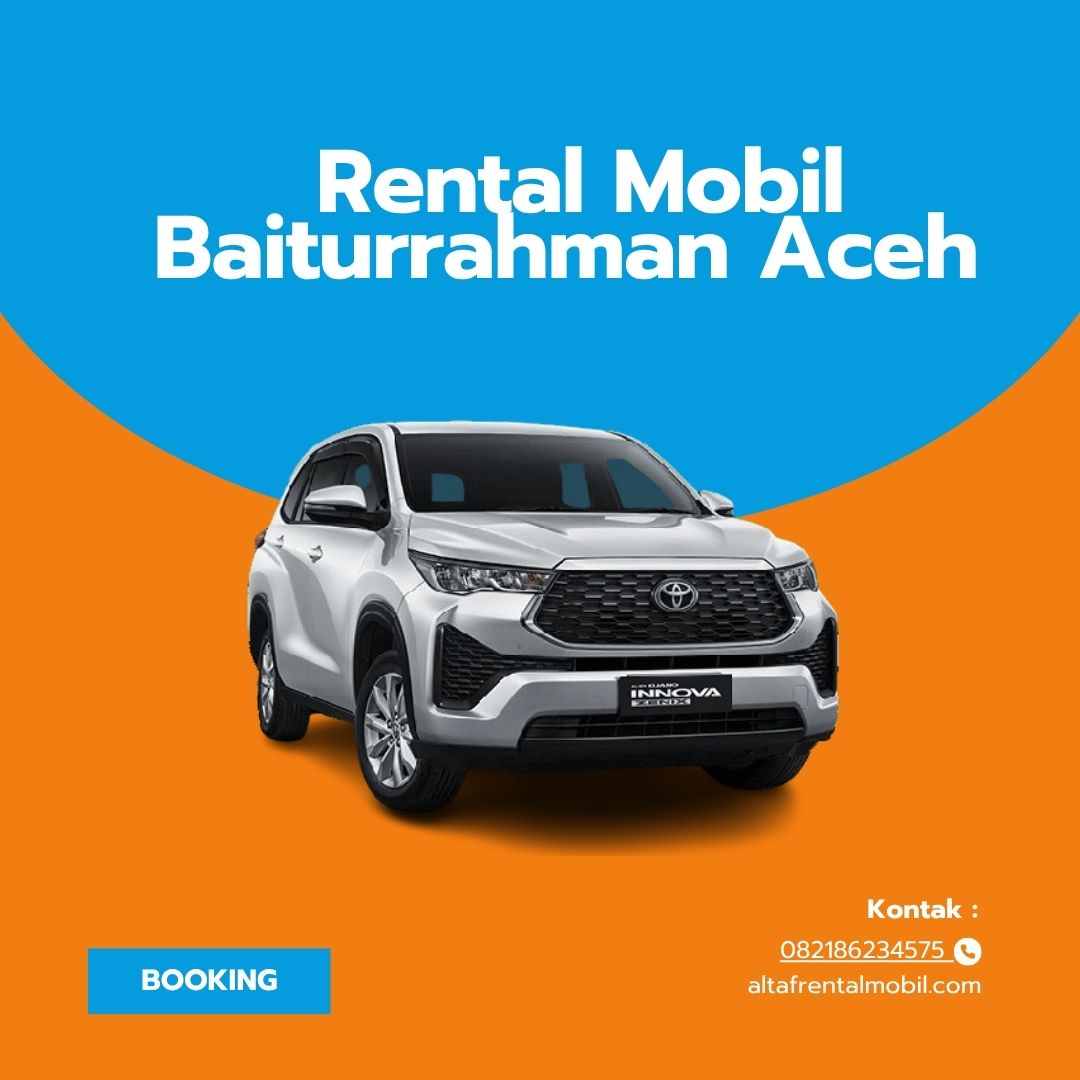 Rental Mobil Baiturrahman Aceh
