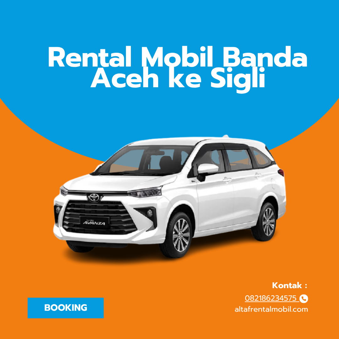 Rental Mobil Banda Aceh ke Sigli