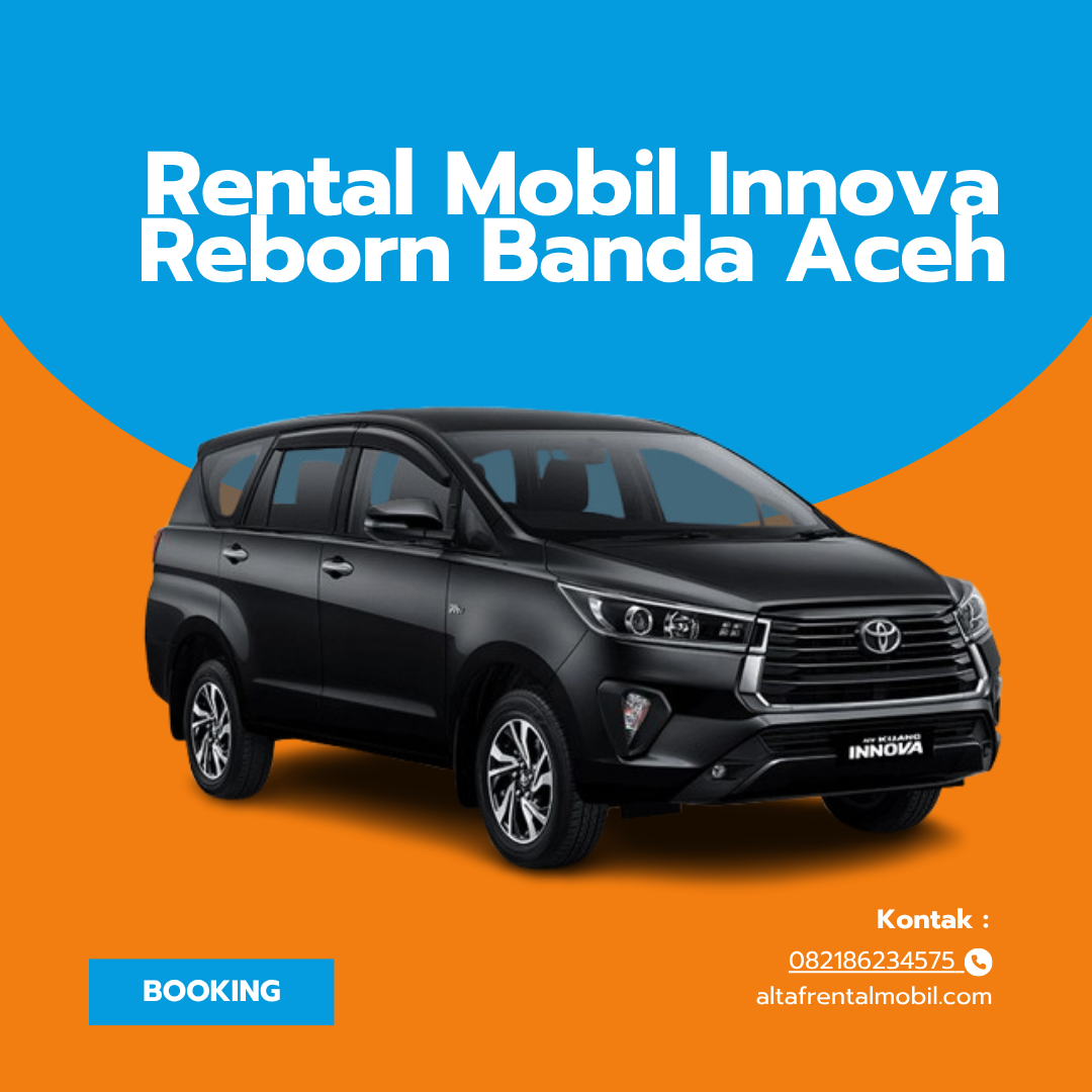 Rental Mobil Innova Reborn Banda Aceh