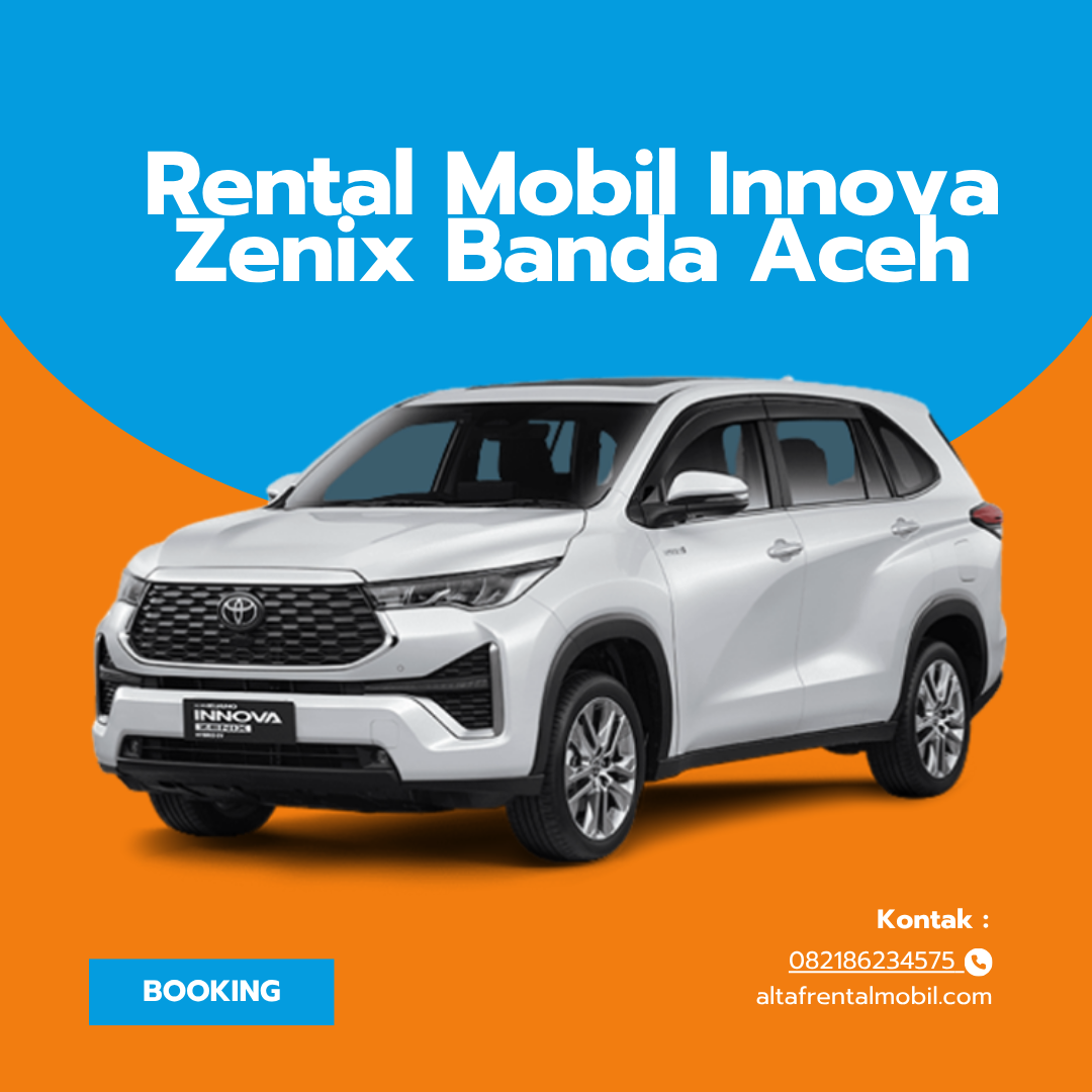 Rental Mobil Innova Zenix Banda Aceh