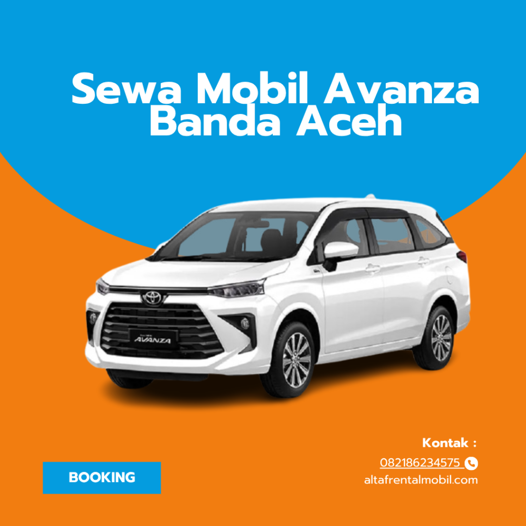 Sewa Mobil Avanza Banda Aceh Murah