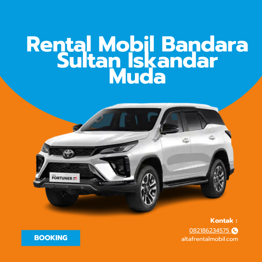 Rental Mobil Bandara Sultan Iskandar Muda