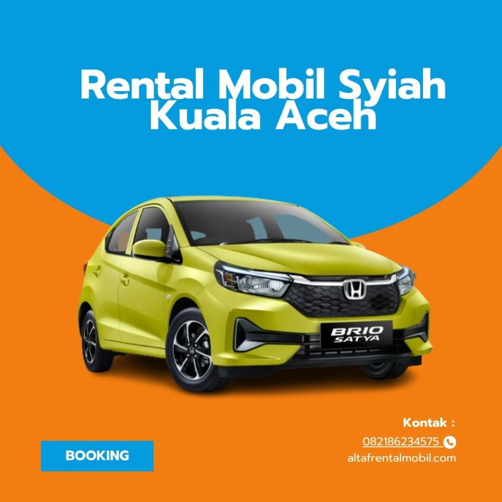 Rental Mobil Syiah Kuala Aceh