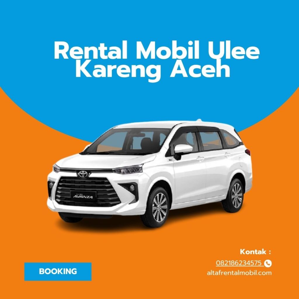 Rental Mobil Ulee Kareng Aceh