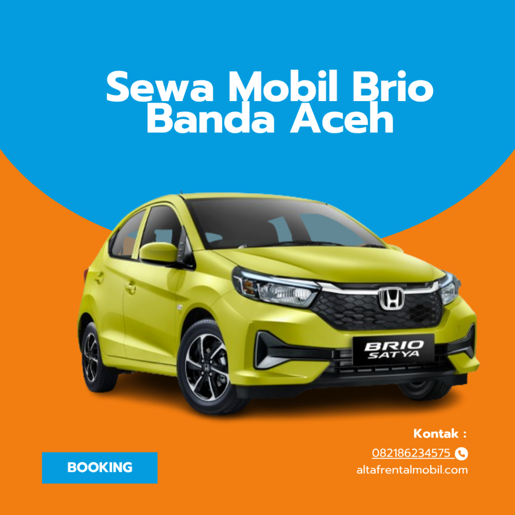 Sewa Mobil Brio Banda Aceh: